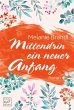 Mittendrin ein neuer Anfang - Bild 1