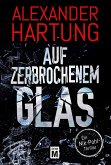 Auf zerbrochenem Glas / Nik Pohl Bd.1