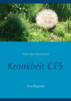 Krankheit CFS - Merchlewicz, Anita-Nana