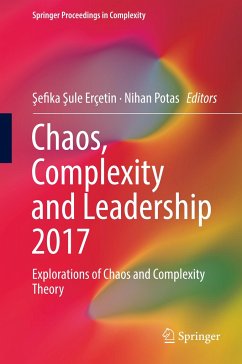 Chaos, Complexity and Leadership 2017