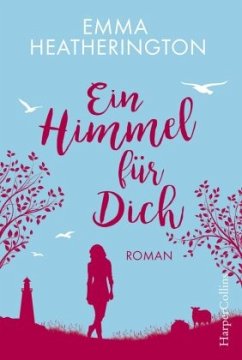 Ein Himmel für Dich - Heatherington, Emma