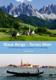 Blaue Berge - fernes Meer Blaue Berge - fernes Meer