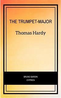 The Trumpet-Major (eBook, ePUB) - Hardy, Thomas