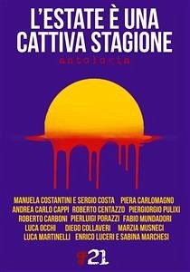 L'estate è una cattiva stagione (eBook, ePUB) - AUTORI VARI, ANTOLOGIA