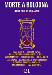 Morte a Bologna (eBook, ePUB) - AUTORI VARI, ANTOLOGIA