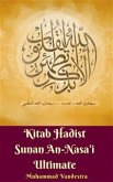 Kitab Hadist Sunan An-Nasa'i Ultimate (eBook, ePUB)