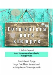 Formentera para siempre (eBook, ePUB) - Campanella, Stefania