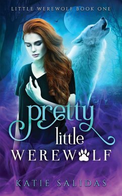 Pretty Little Werewolf - Salidas, Katie