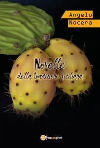 Novelle della tradizione siciliana (eBook, PDF) - Nocera, Angelo