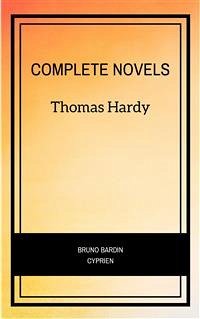 Thomas Hardy: Complete Novels (eBook, ePUB) - Hardy, Thomas