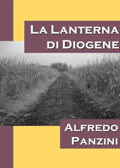 La lanterna di Diogene (eBook, ePUB) - Panzini, Alfredo