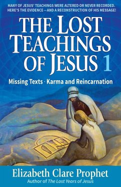 The Lost Teachings of Jesus - Prophet, Elizabeth Clare