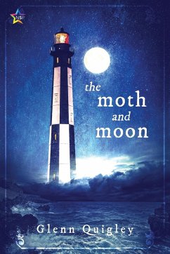 The Moth and Moon - Quigley, Glenn