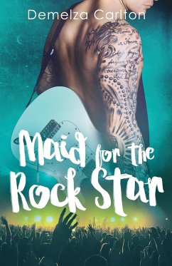 Maid for the Rock Star - Carlton, Demelza