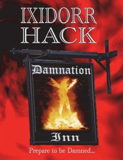 Damnation Inn - Hack, Ixidorr