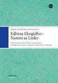 Edhina Ekogidho - Names as Links