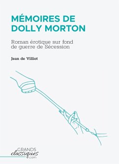 Mémoires de Dolly Morton - Villiot, Jean de