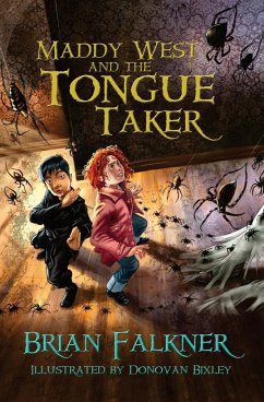 Maddy West and the Tongue Taker - Falkner, Brian