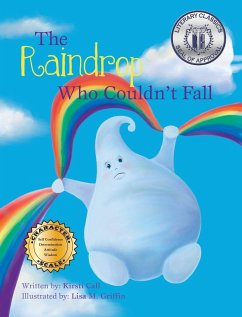 The Raindrop Who Couldn't Fall - Call, Kirsti; Griffin, Lisa M.