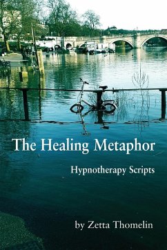 The Healing Metaphor - Thomelin, Zetta