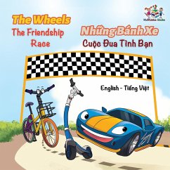 The Wheels The Friendship Race (English Vietnamese Book for Kids) - Books, Kidkiddos; Nusinsky, Inna