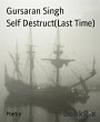 Self Destruct(Last Time) (eBook, ePUB) - Bild 1