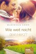 Wie weit reicht dein Herz? (eBook, ePUB) - Bild 1