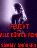 Feucht - Alle dürfen rein (eBook, ePUB)