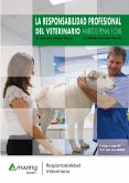La responsabilidad profesional del veterinario (eBook, ePUB)