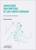 Amours secrètes d'un gentleman (eBook, ePUB)