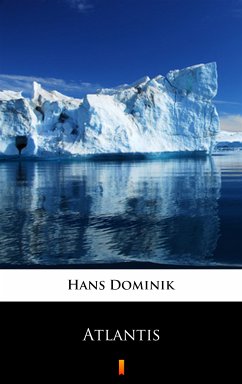 Atlantis (eBook, ePUB) - Dominik, Hans