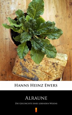 Alraune (eBook, ePUB) - Ewers, Hanns Heinz