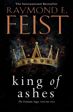 King of Ashes (eBook, ePUB) - Feist, Raymond E.