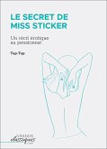 Le Secret de Miss Sticker (eBook, ePUB)