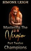 Champions (Mastering the Virgin, #12) (eBook, ePUB)