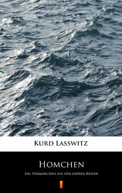 Homchen (eBook, ePUB) - Lasswitz, Kurd