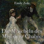 Die Muscheln des Monsieur Chabre (Ungekürzt) (MP3-Download)