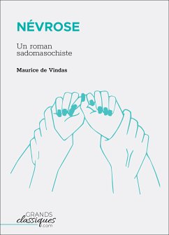 Névrose (eBook, ePUB) - de Vindas, Maurice