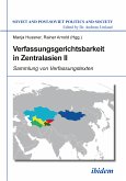 Verfassungsgerichtsbarkeit in Zentralasien II (eBook, PDF)