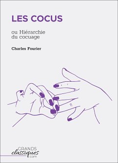 Les Cocus (eBook, ePUB) - Fourier, Charles