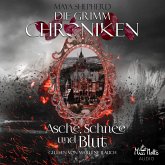 Die Grimm Chroniken 2 - Asche, Schnee und Blut (MP3-Download) Die Grimm Chroniken 2 - Asche, Schnee und Blut (MP3-Download)