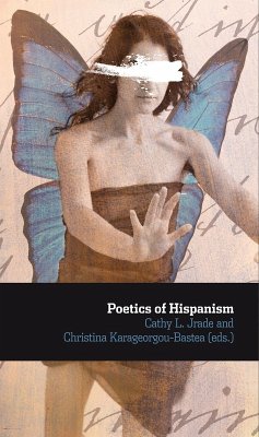 Poetics of Hispanism (eBook, ePUB)