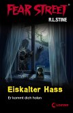 Eiskalter Hass / Fear Street Bd.29 (eBook, ePUB)