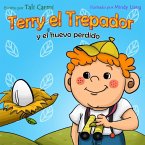 Terry el Trepador y el Huevo Perdido (Historias Hora de Dormir para los Niños) (eBook, ePUB)