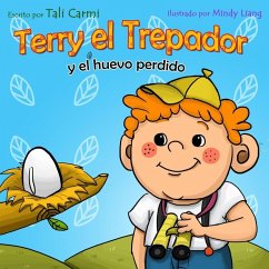 Terry el Trepador y el Huevo Perdido (Historias Hora de Dormir para los Niños) (eBook, ePUB) - Carmi, Tali