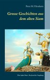 Grosse Geschichten aus dem alten Siam (eBook, ePUB)