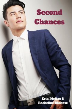 Second Chances (Novellas and Short Stories) (eBook, ePUB) - Maltese, Racheline; McRae, Erin