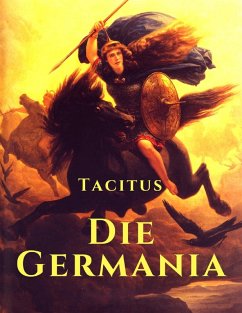 Die Germania (eBook, ePUB) - Tacitus, Cornelius