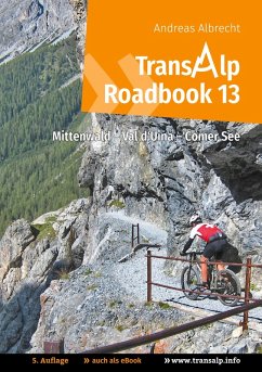 Transalp Roadbook 13: Mittenwald - Val d'Uina - Comer See (eBook, ePUB)