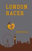 London Racer (A6R Trilogy, #2) (eBook, ePUB)